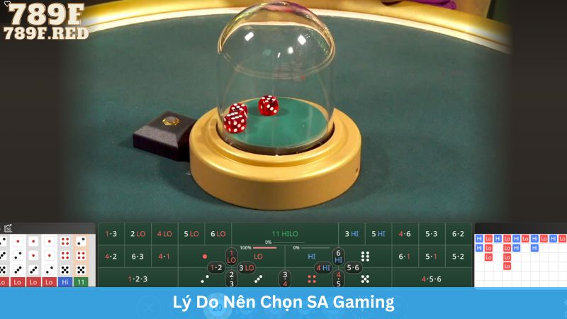 Lý do nên chọn SA Gaming 