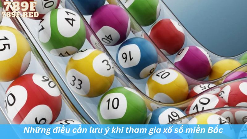 Những điều cần lưu ý khi tham gia xổ số 